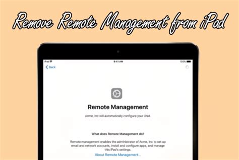 Step 2. . How to remove remote management from ipad free